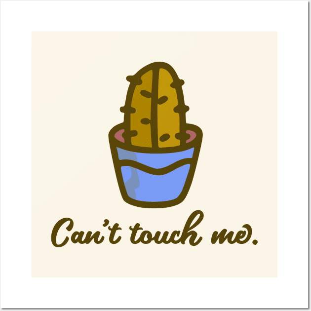 Can't touch me Wall Art by webbygfx